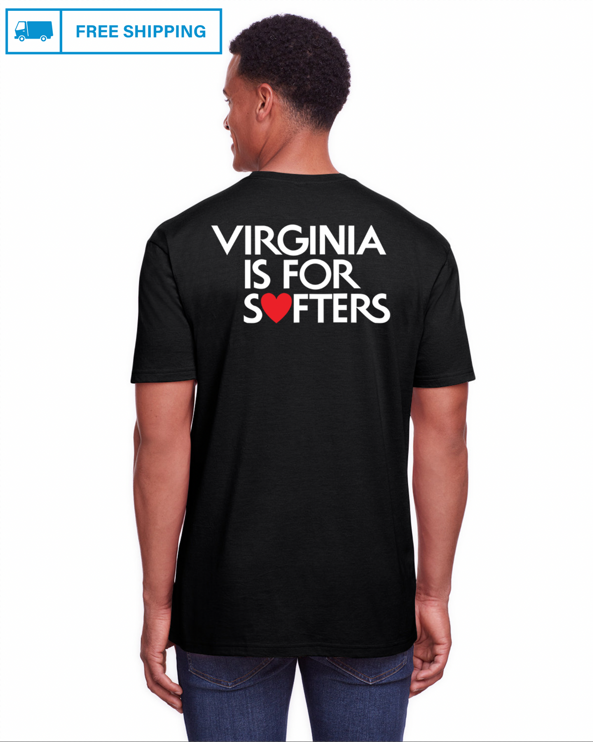 Virginia Is For Softers T-Shirt