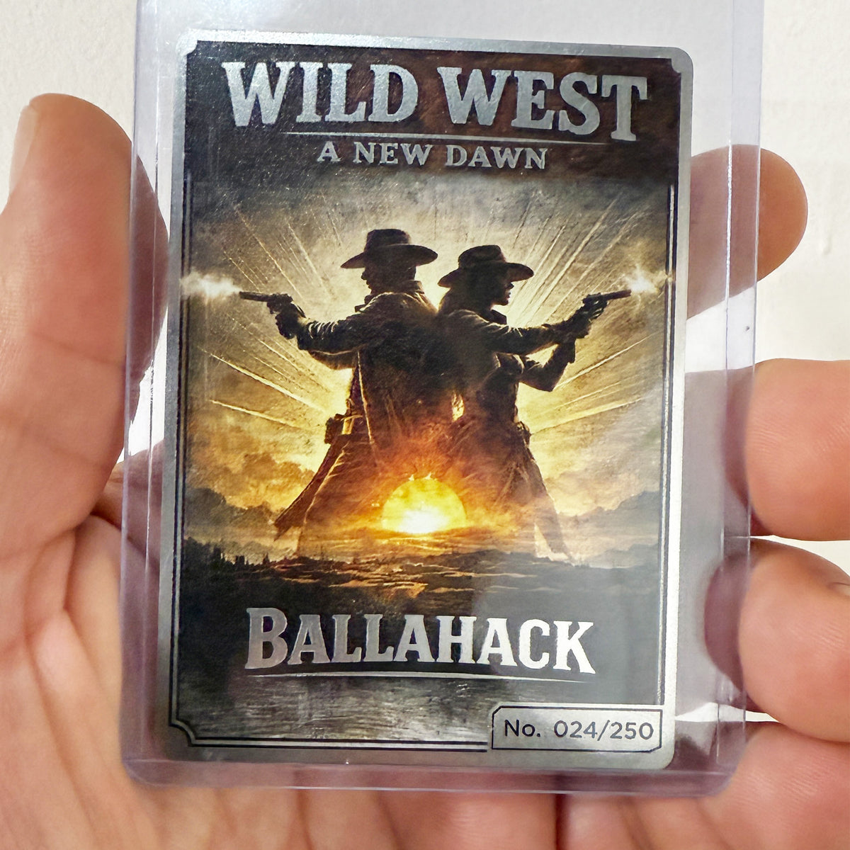 Ballahack Wild West A New Dawn Metal Limited 1st Edition Trading Card